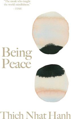 Being Peace - Thich Nhat Hanh (book cover)